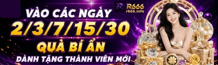 Ưu Đãi R666 – Cơ Hội Nhận Thưởng Hấp Dẫn